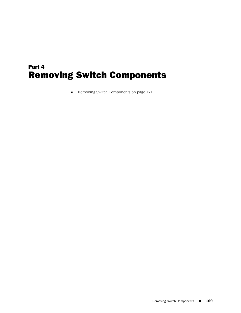 Part 4: removing switch components, Part 4, Removing switch components | Juniper Networks EX4200 User Manual | Page 195 / 284