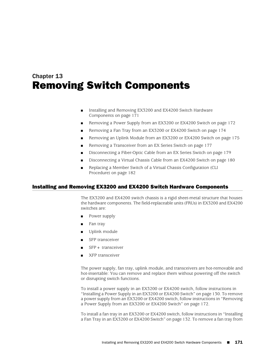 Chapter 13: removing switch components, Chapter 13, Removing switch components | Components | Juniper Networks EX4200 User Manual | Page 197 / 284