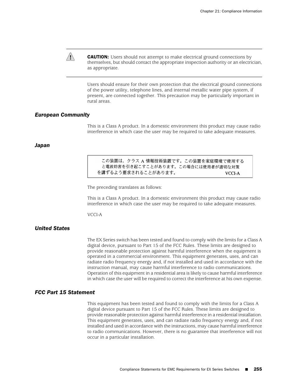 European community, Japan, United states | Fcc part 15 statement, 255 japan, 255 united states, 255 fcc part 15 statement | Juniper Networks EX4200 User Manual | Page 281 / 284