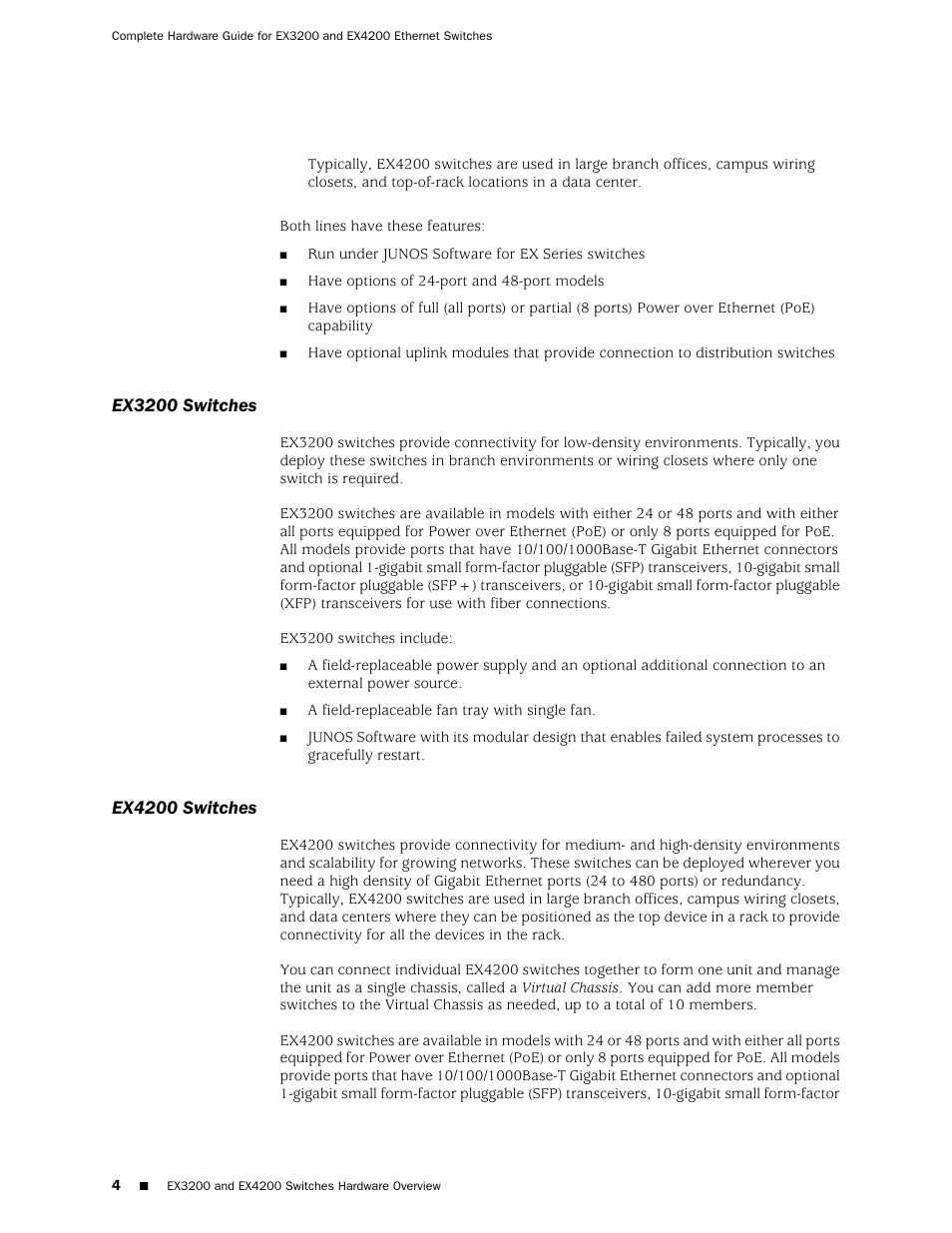 Ex3200 switches, Ex4200 switches, Ex3200 switches ex4200 switches | Juniper Networks EX4200 User Manual | Page 30 / 284