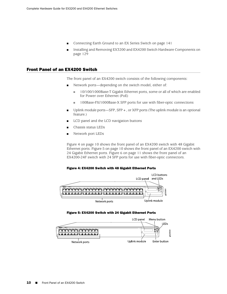 Front panel of an ex4200 switch | Juniper Networks EX4200 User Manual | Page 36 / 284