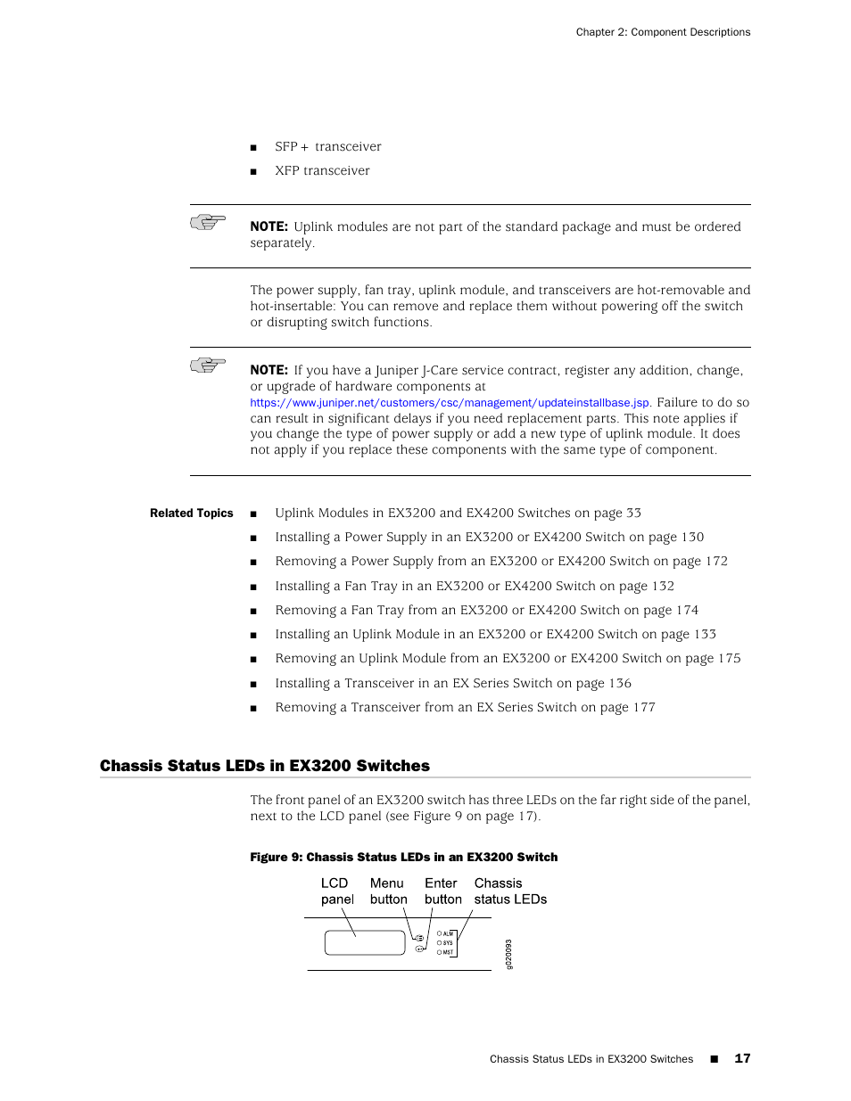 Chassis status leds in ex3200 switches, Figure 9: chassis status leds in an ex3200 switch | Juniper Networks EX4200 User Manual | Page 43 / 284