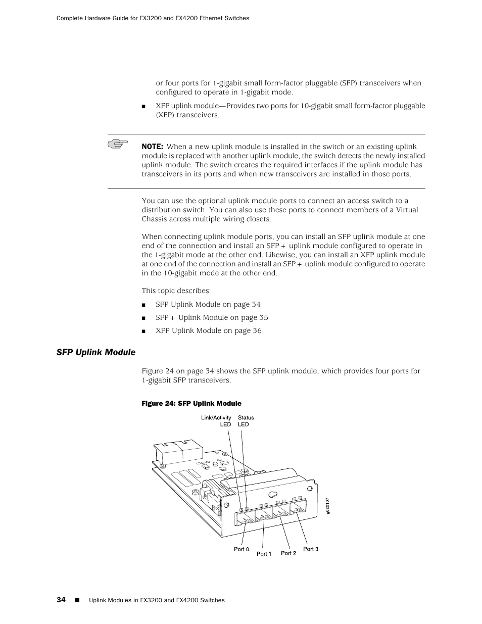 Sfp uplink module, Figure 24: sfp uplink module | Juniper Networks EX4200 User Manual | Page 60 / 284