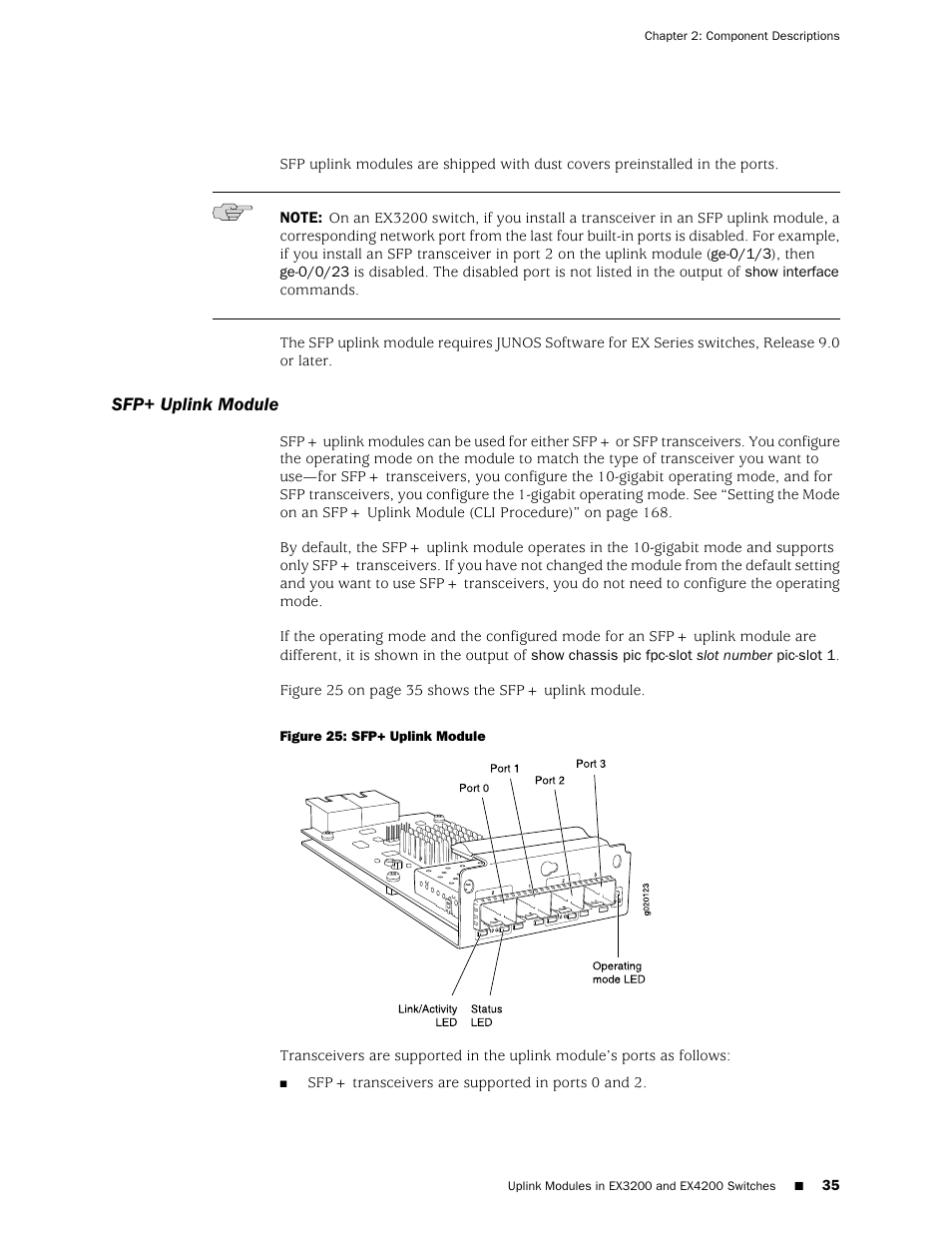 Sfp+ uplink module, Figure 25: sfp+ uplink module | Juniper Networks EX4200 User Manual | Page 61 / 284