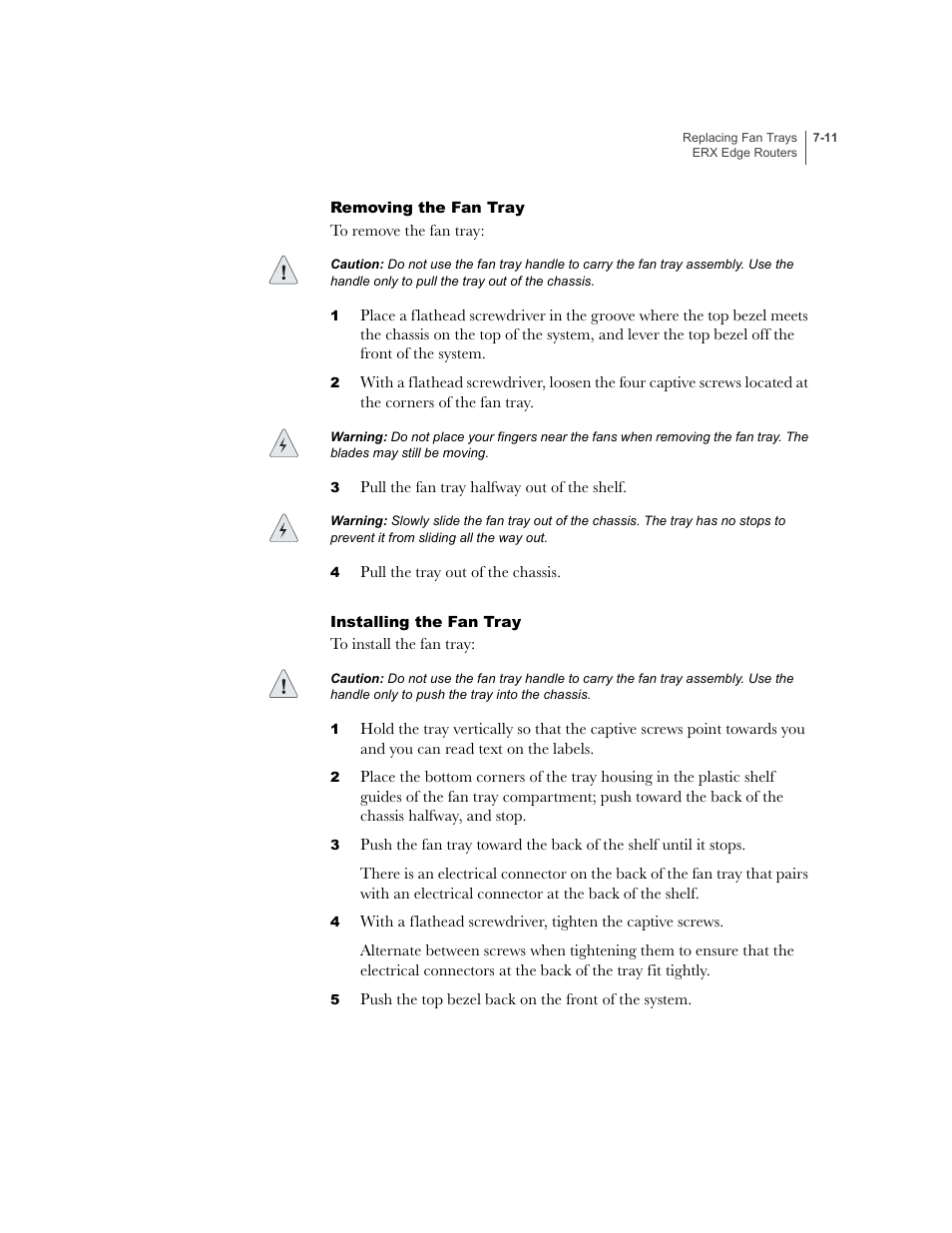 Removing the fan tray, Installing the fan tray | Juniper Networks ERX-1410 User Manual | Page 103 / 184