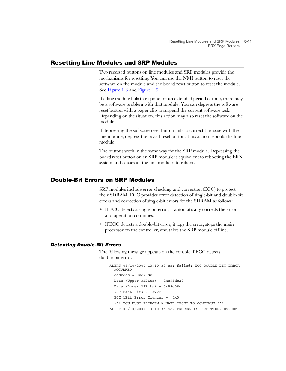 Resetting line modules and srp modules, Double-bit errors on srp modules, Detecting double-bit errors | Detecting double-bit errors -11 | Juniper Networks ERX-1410 User Manual | Page 117 / 184