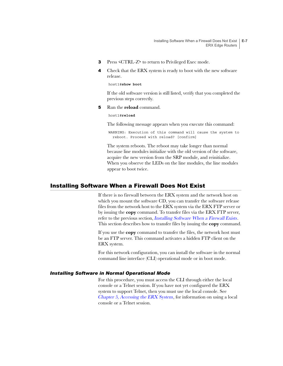 Installing software when a firewall does not exist, Installing software in normal operational mode | Juniper Networks ERX-1410 User Manual | Page 167 / 184