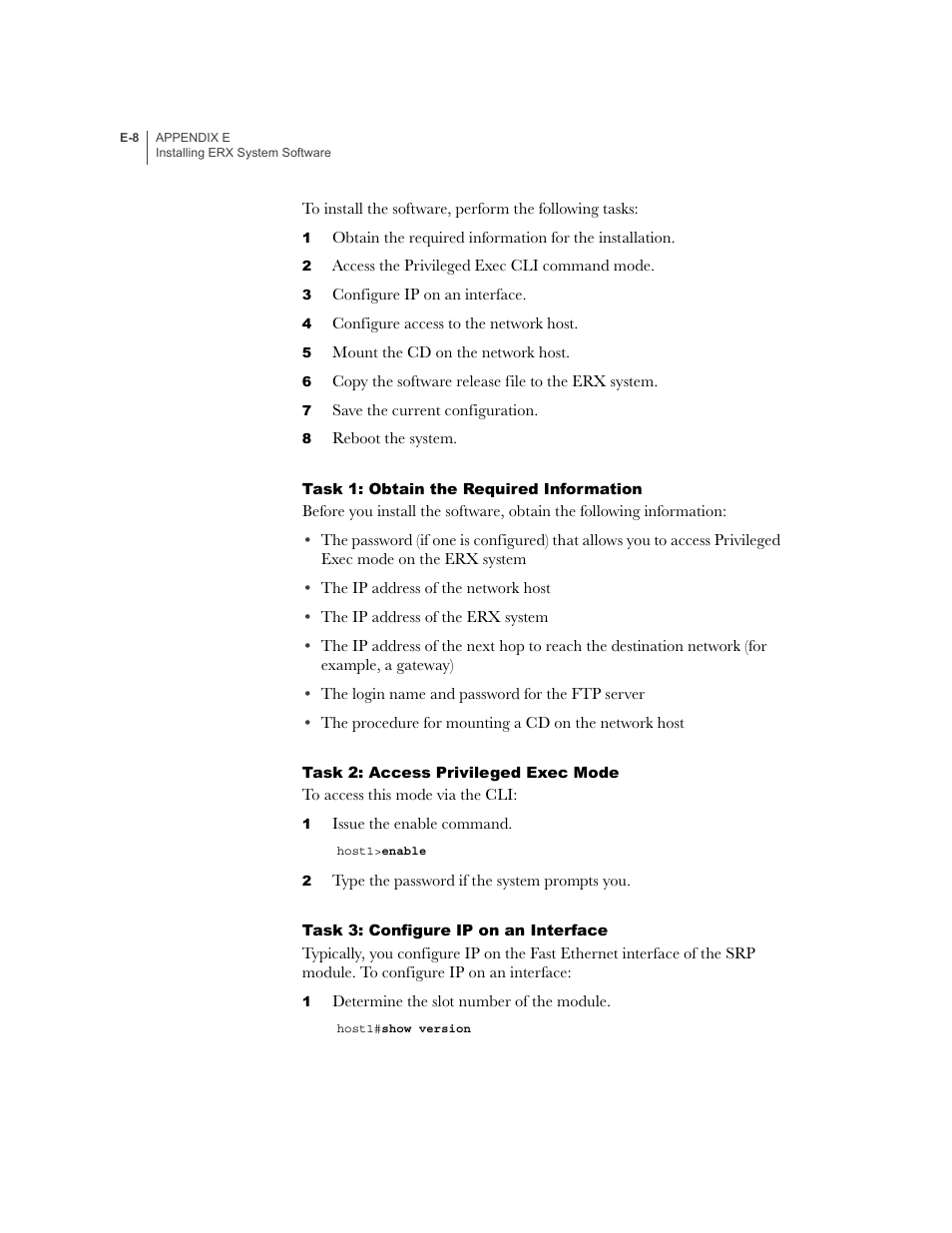 Task 1: obtain the required information, Task 2: access privileged exec mode, Task 3: configure ip on an interface | Juniper Networks ERX-1410 User Manual | Page 168 / 184