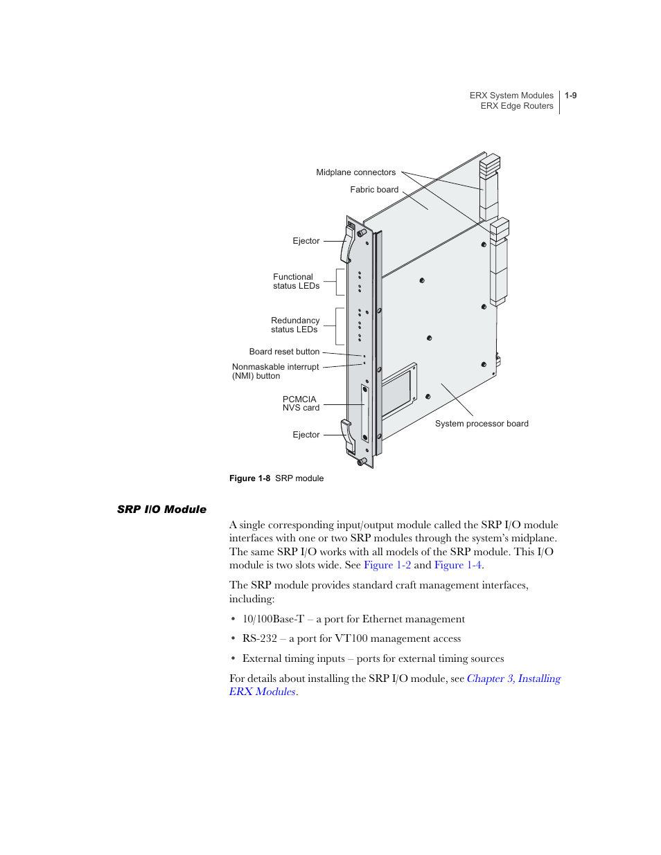 Srp i/o module, Srp i/o module -9, Figure 1-8 | The pcmcia card is f | Juniper Networks ERX-1410 User Manual | Page 29 / 184