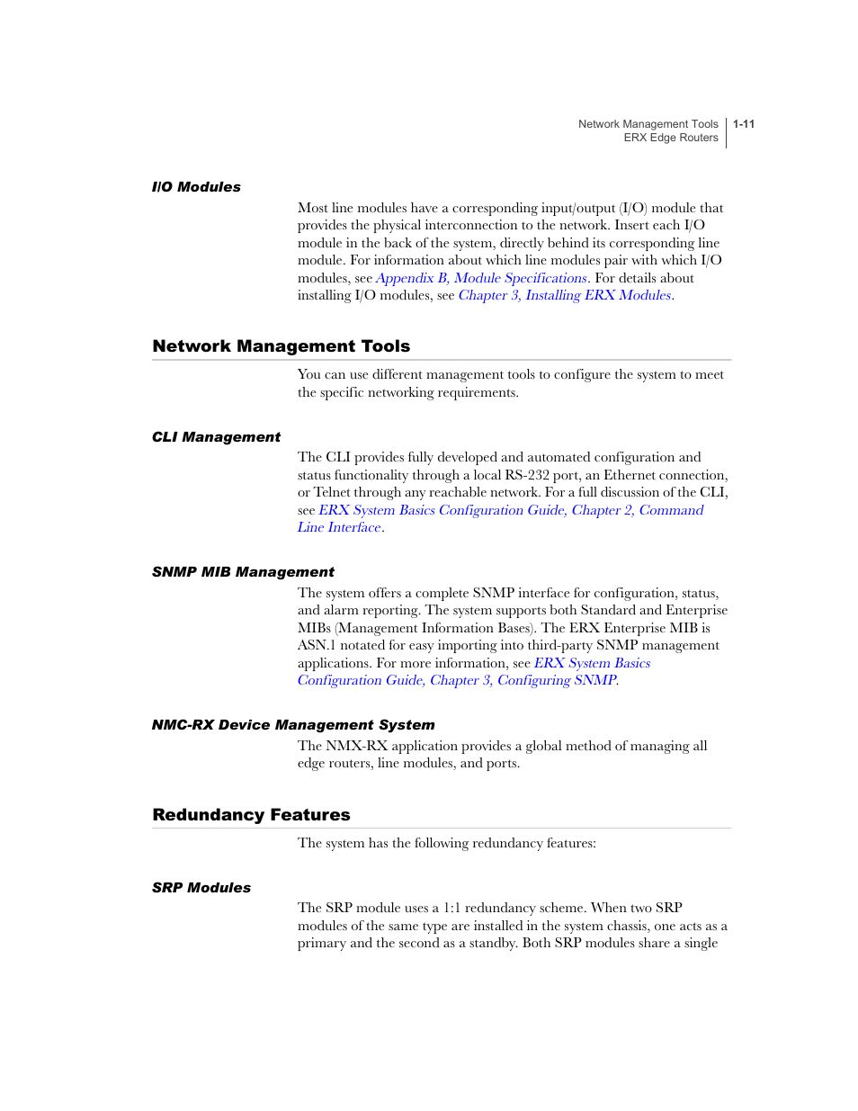 I/o modules, Network management tools, Cli management | Snmp mib management, Nmc-rx device management system, Redundancy features, Srp modules, I/o modules -11, Network management tools -11, Redundancy features -11 | Juniper Networks ERX-1410 User Manual | Page 31 / 184