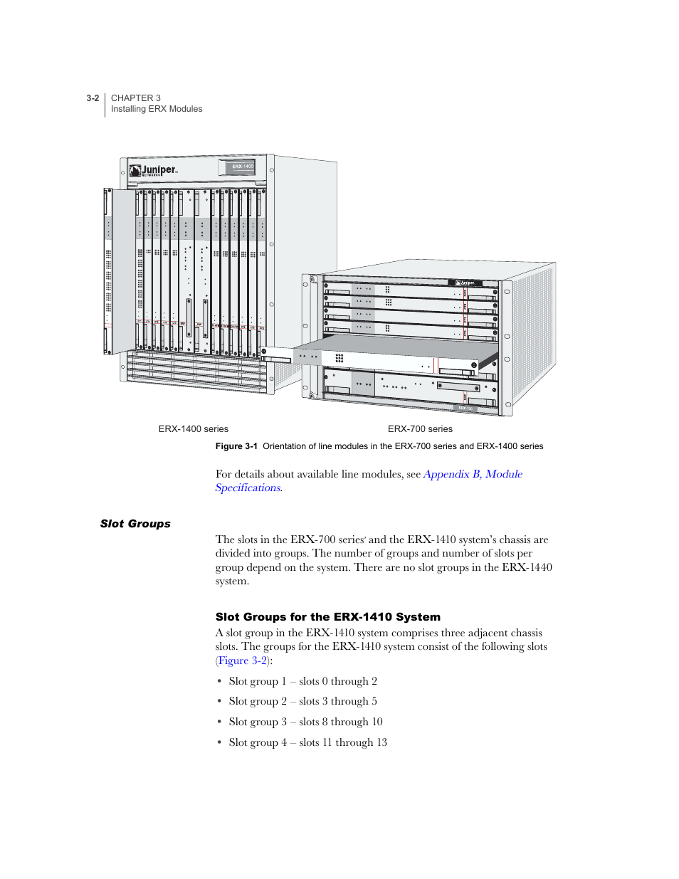 Slot groups, Slot groups for the erx-1410 system, Slot groups -2 | Slot groups for the erx-1410 system -2 | Juniper Networks ERX-1410 User Manual | Page 48 / 184