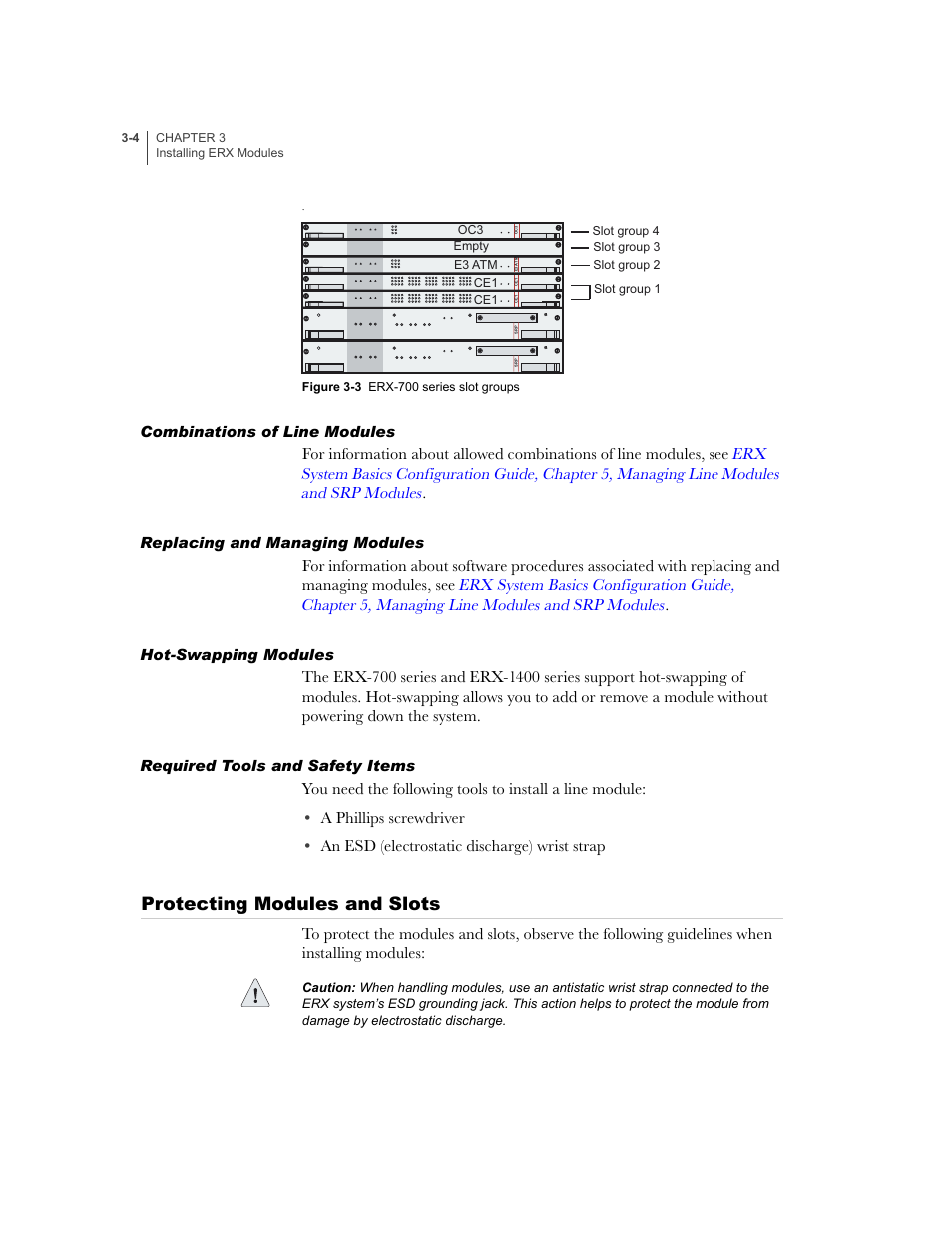Combinations of line modules, Replacing and managing modules, Hot-swapping modules | Required tools and safety items, Protecting modules and slots, Protecting modules and slots -4 | Juniper Networks ERX-1410 User Manual | Page 50 / 184