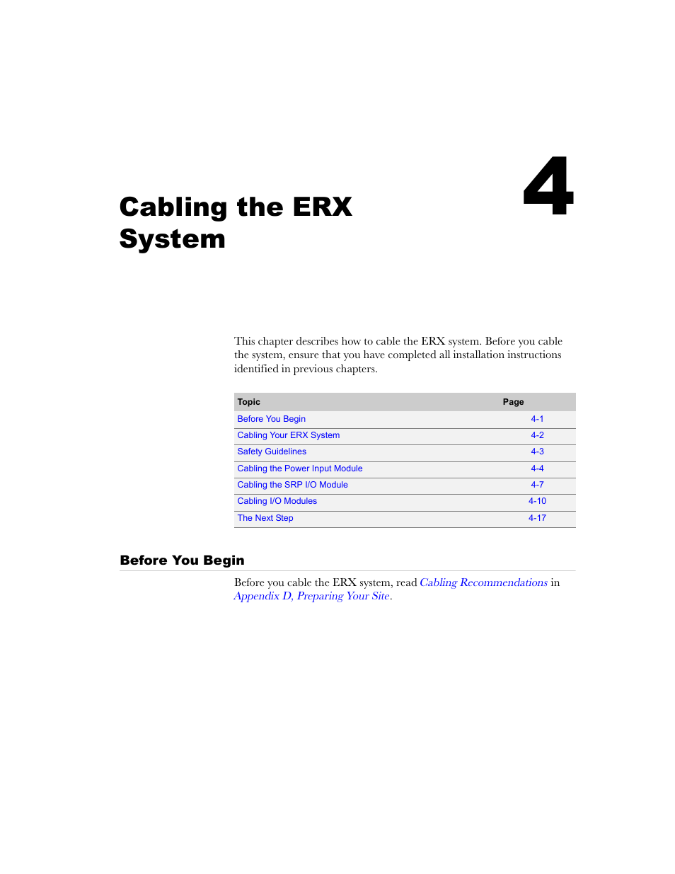 Cabling the erx system, Before you begin, Chapter 4 | Before you begin -1, Chapter 4, cabling the erx system, Chapter 4, cabling the erx, System, Em, see | Juniper Networks ERX-1410 User Manual | Page 65 / 184