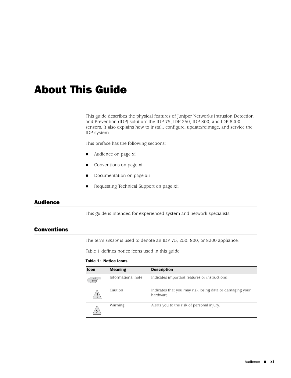 About this guide, Audience, Conventions | Table 1 | Juniper Networks IDP 800 User Manual | Page 11 / 68