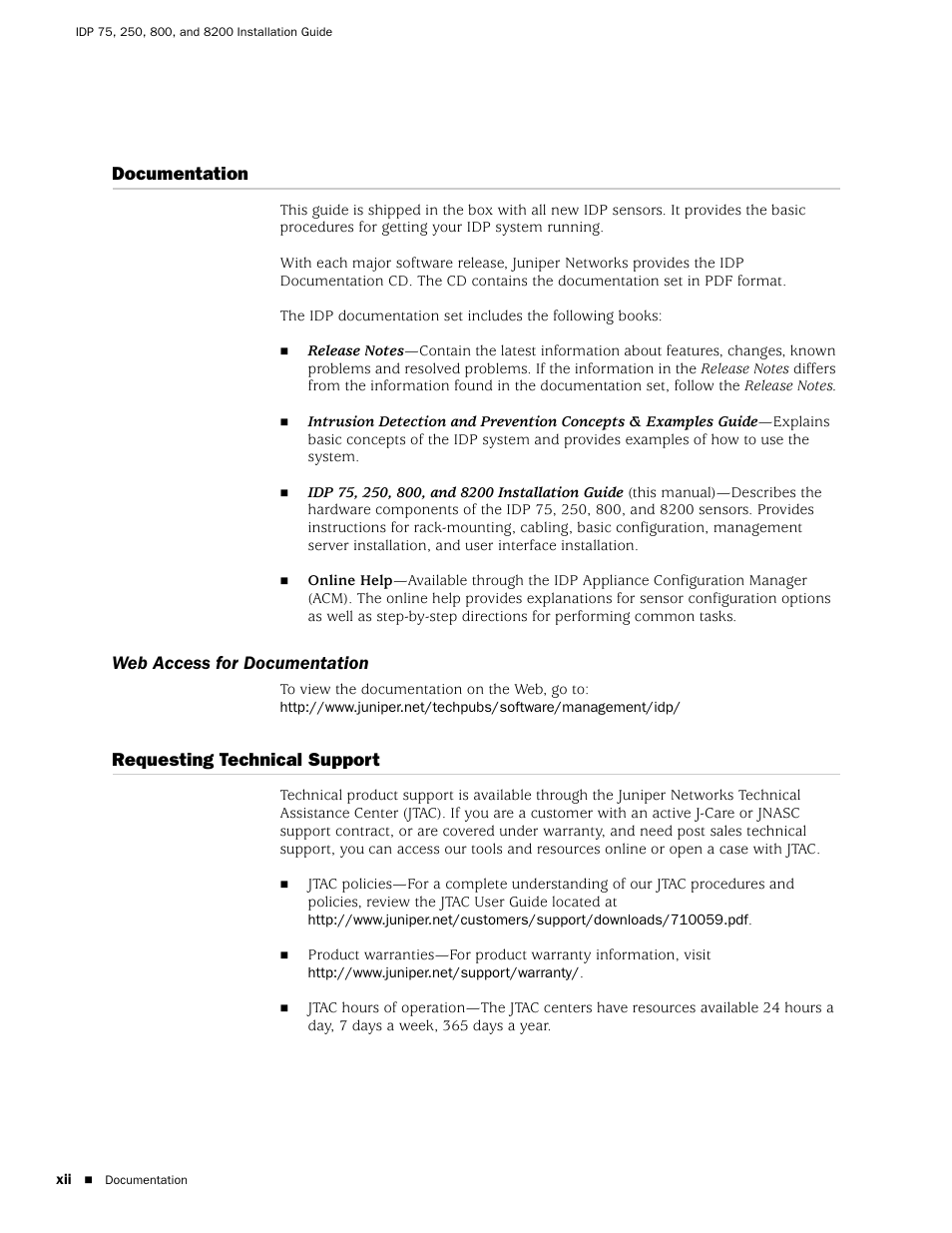 Documentation, Web access for documentation, Requesting technical support | Juniper Networks IDP 800 User Manual | Page 12 / 68