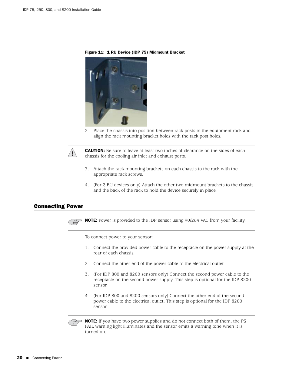 Connecting power, Figure 11: 1 ru device (idp 75) midmount bracket | Juniper Networks IDP 800 User Manual | Page 34 / 68