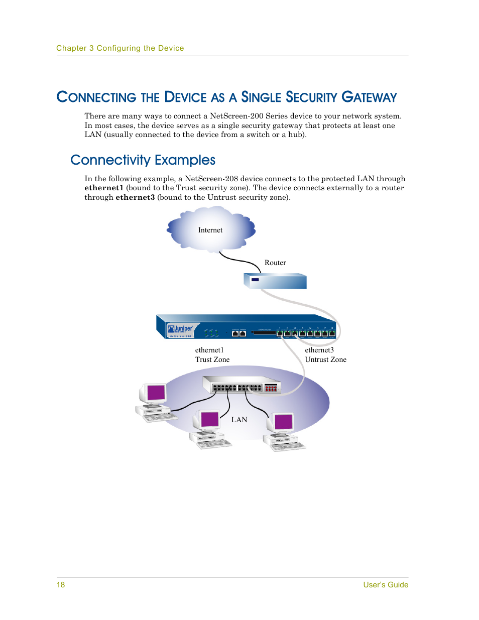 Connecting the device as a single security gateway, Connectivity examples | Juniper Networks NETSCREEN 200 User Manual | Page 24 / 40