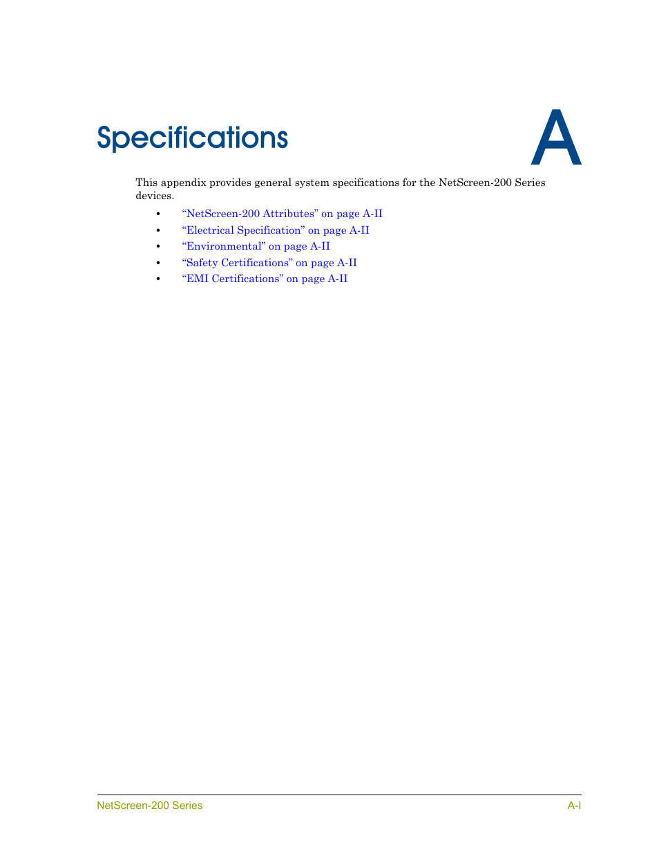 Specifications, Appendix a | Juniper Networks NETSCREEN 200 User Manual | Page 37 / 40
