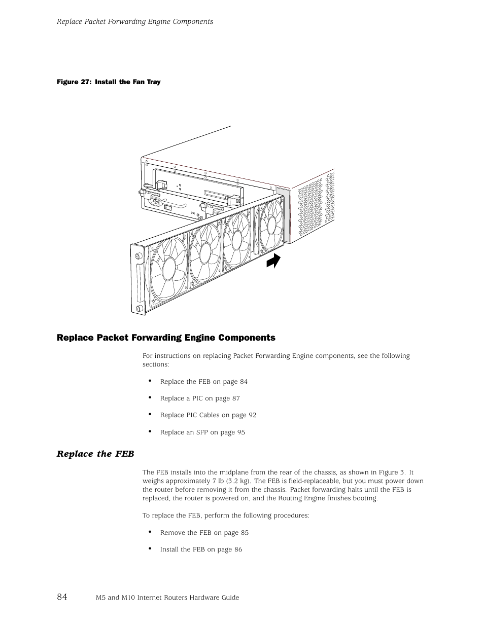 Juniper Networks M5 User Manual | Page 104 / 205