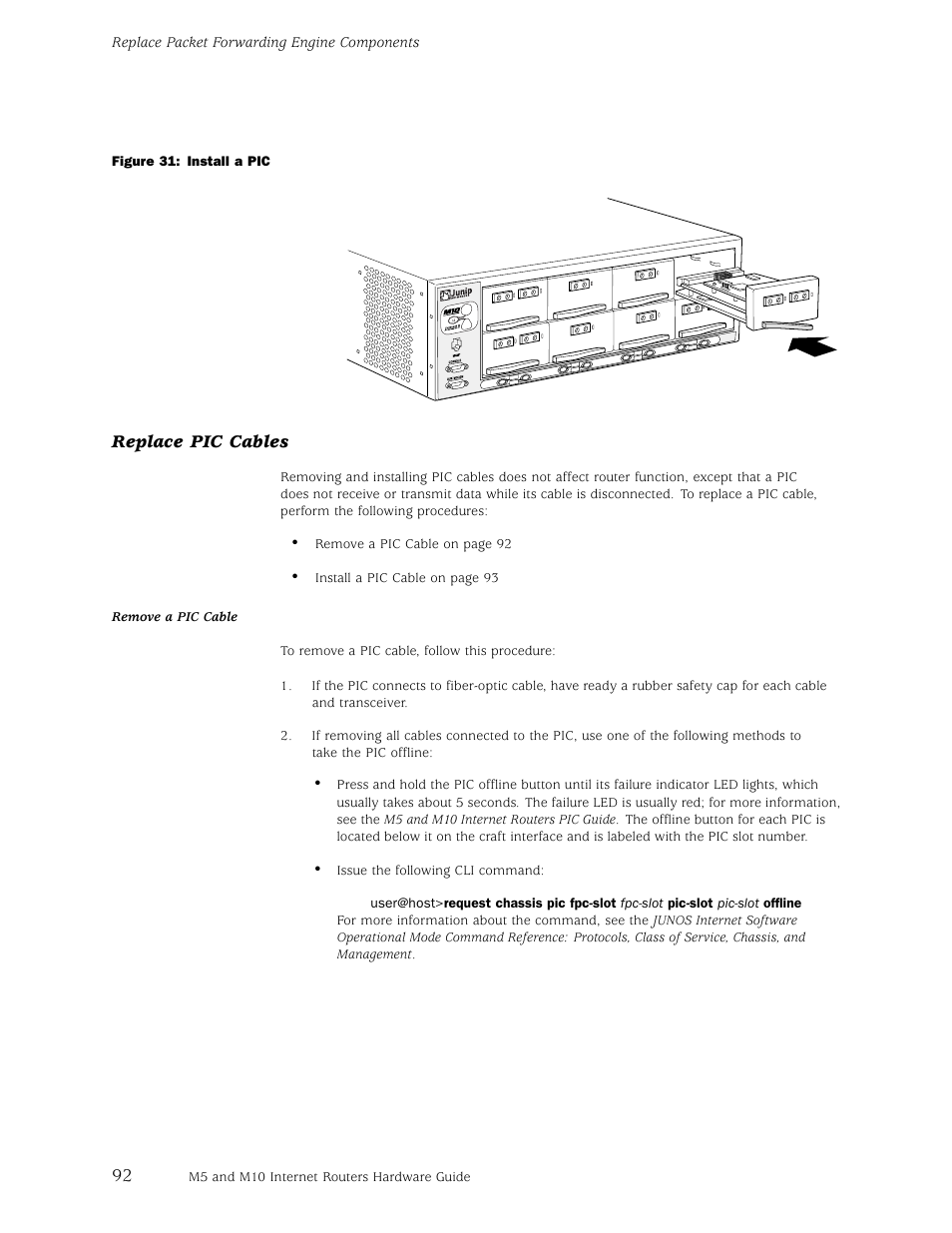 Replace pic cables | Juniper Networks M5 User Manual | Page 112 / 205