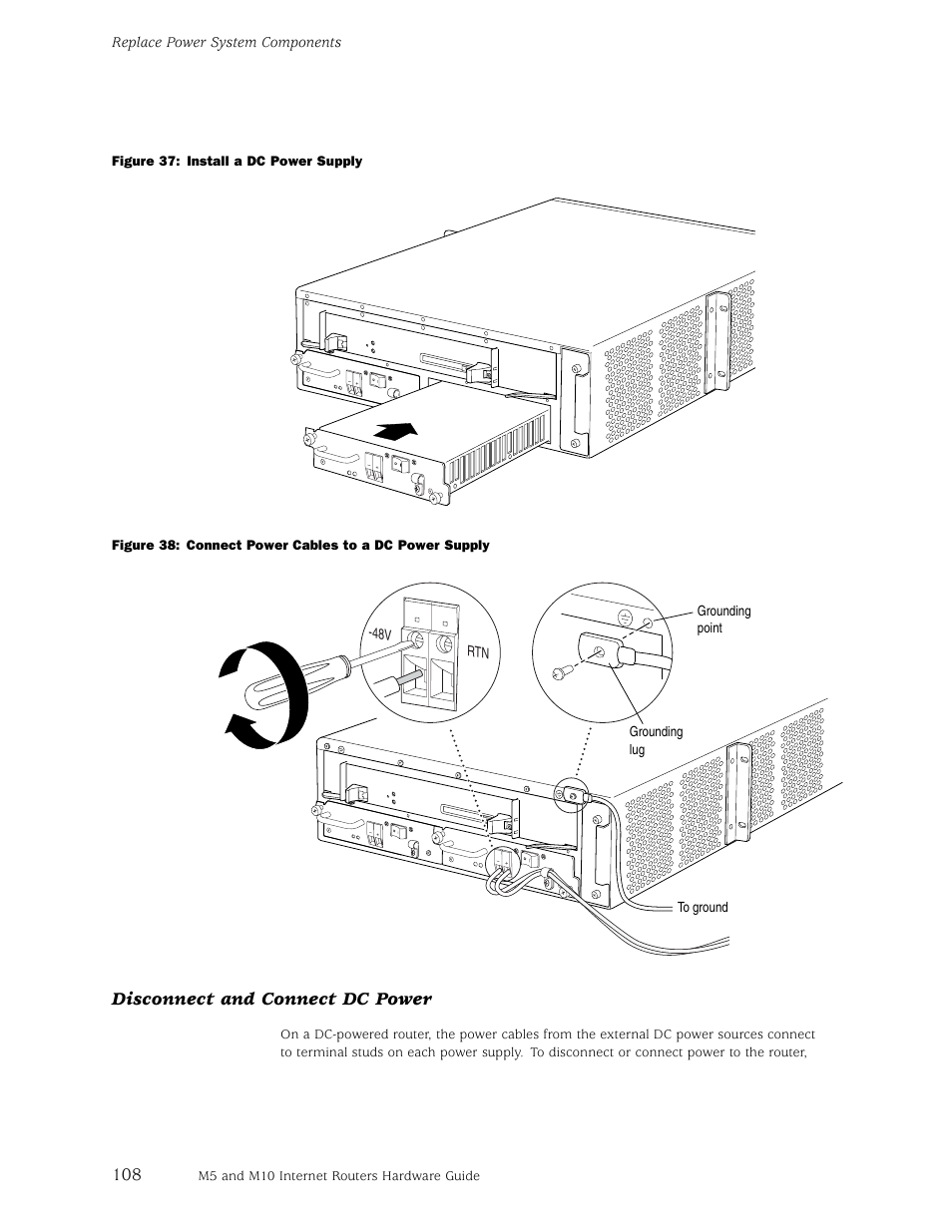 Disconnect and connect dc power | Juniper Networks M5 User Manual | Page 128 / 205