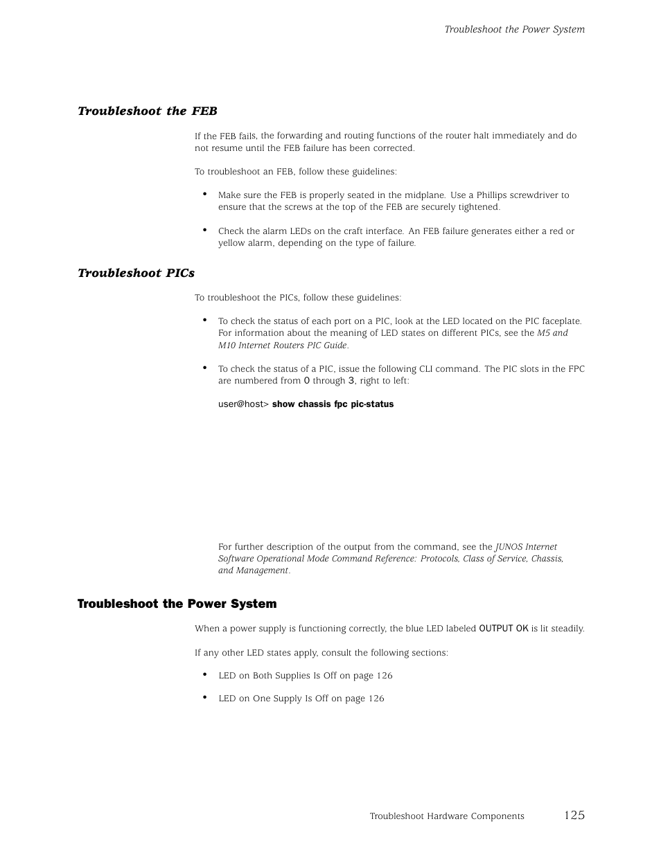 Troubleshoot the feb, Troubleshoot pics, Troubleshoot the power system | Juniper Networks M5 User Manual | Page 145 / 205