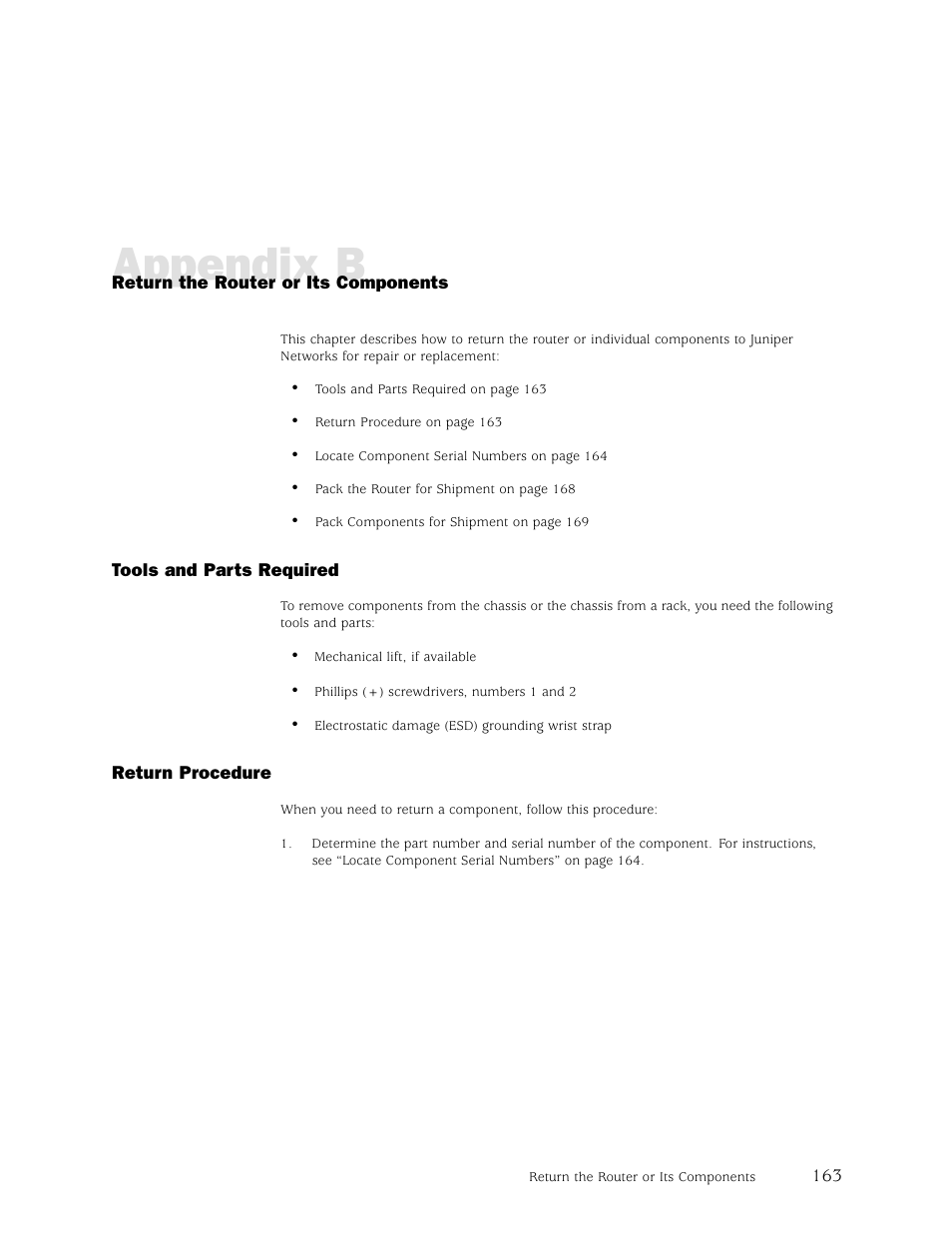 Return the, Appendix b | Juniper Networks M5 User Manual | Page 183 / 205