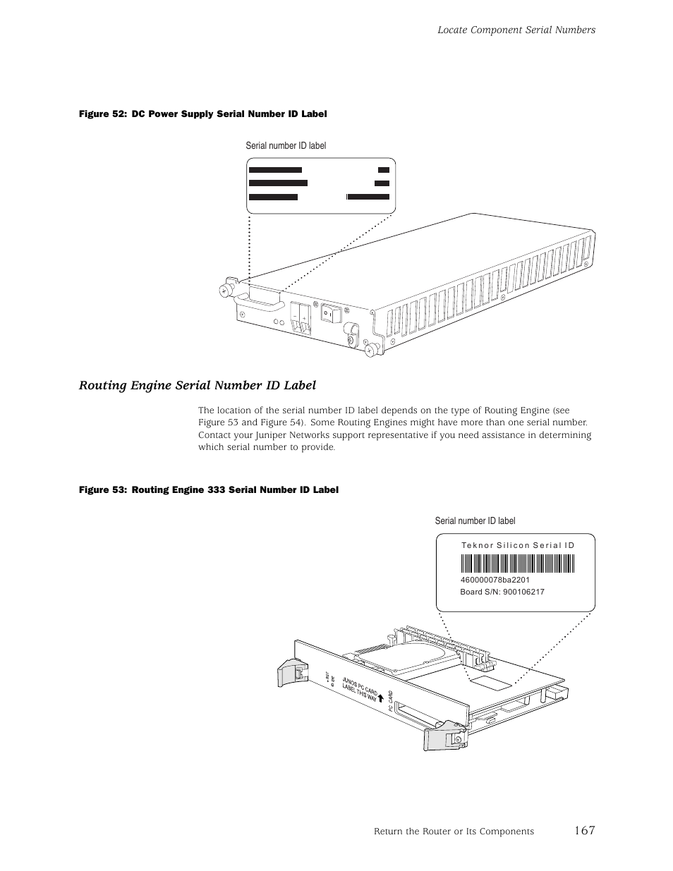 Routing engine serial number id label, Locate component serial numbers | Juniper Networks M5 User Manual | Page 187 / 205