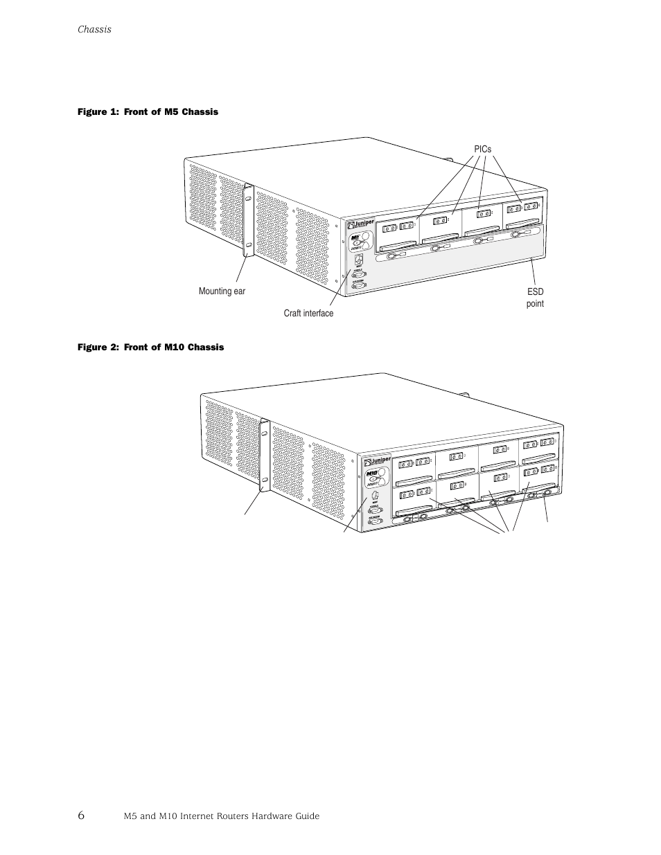 Figure 1, figure 2 | Juniper Networks M5 User Manual | Page 26 / 205