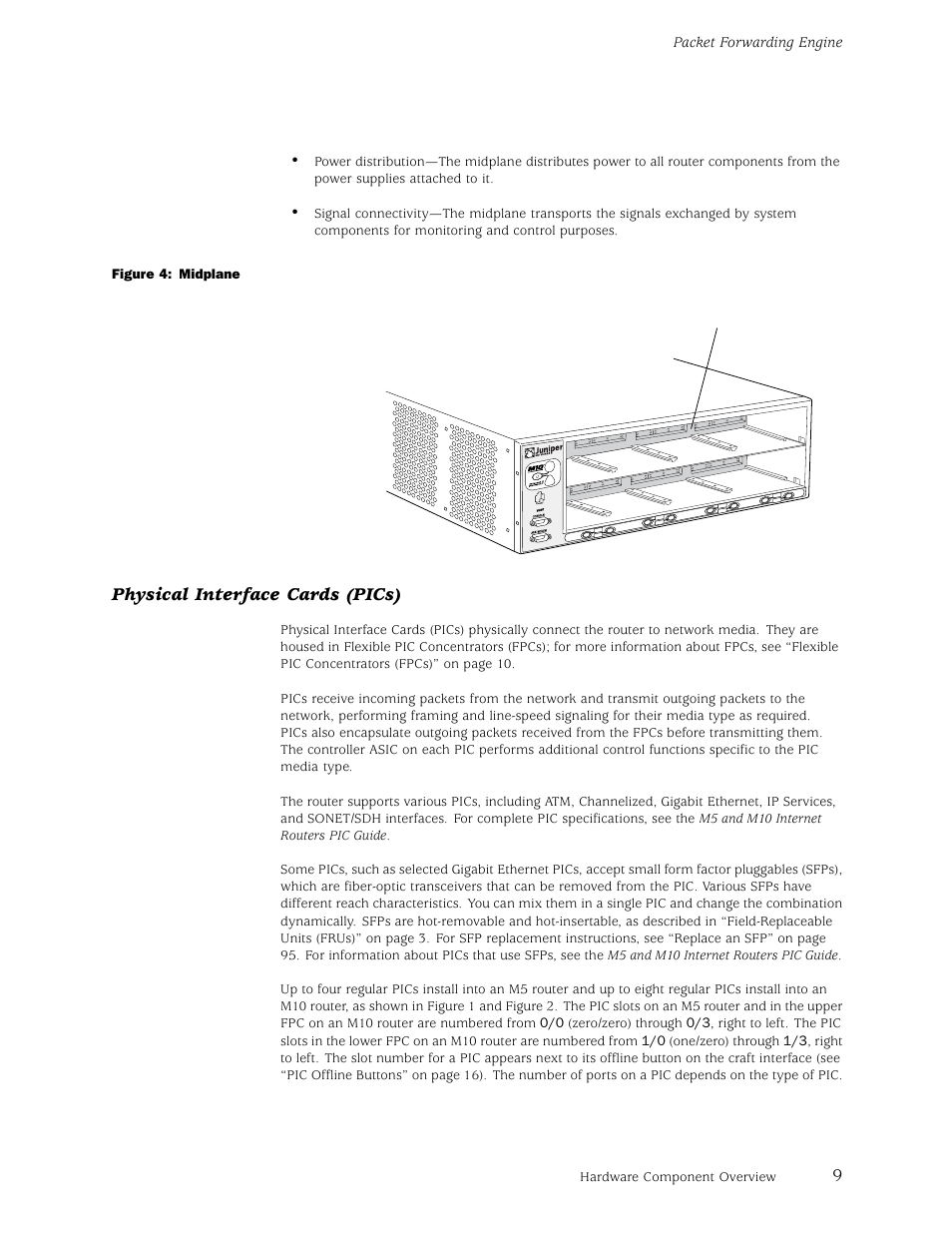 Figure 4), Physical interface cards (pics) | Juniper Networks M5 User Manual | Page 29 / 205