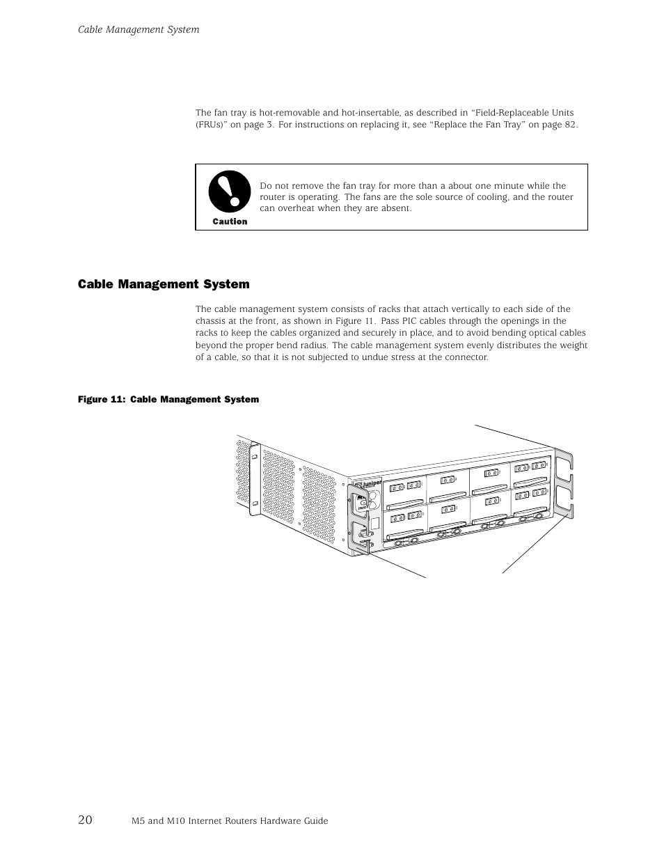 Cable management system | Juniper Networks M5 User Manual | Page 40 / 205