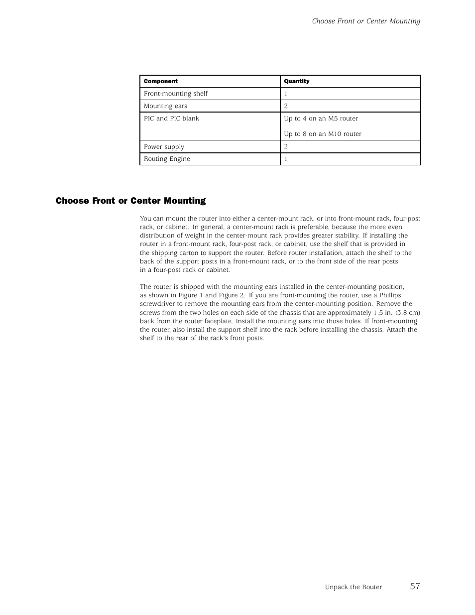 Choose front or center mounting | Juniper Networks M5 User Manual | Page 77 / 205
