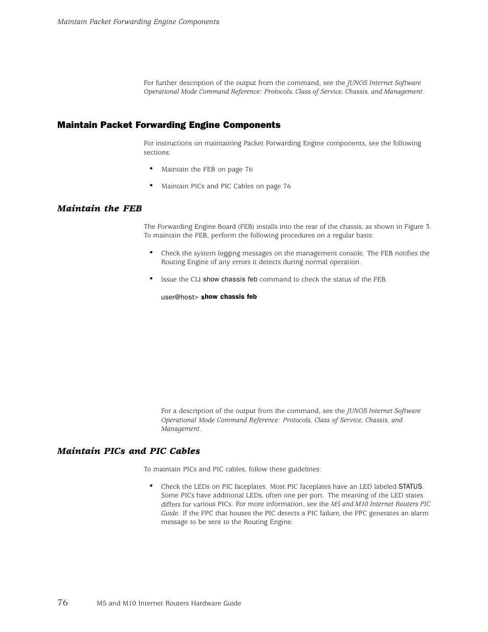 Maintain packet forwarding engine components, Maintain the feb, Maintain pics and pic cables | Juniper Networks M5 User Manual | Page 96 / 205