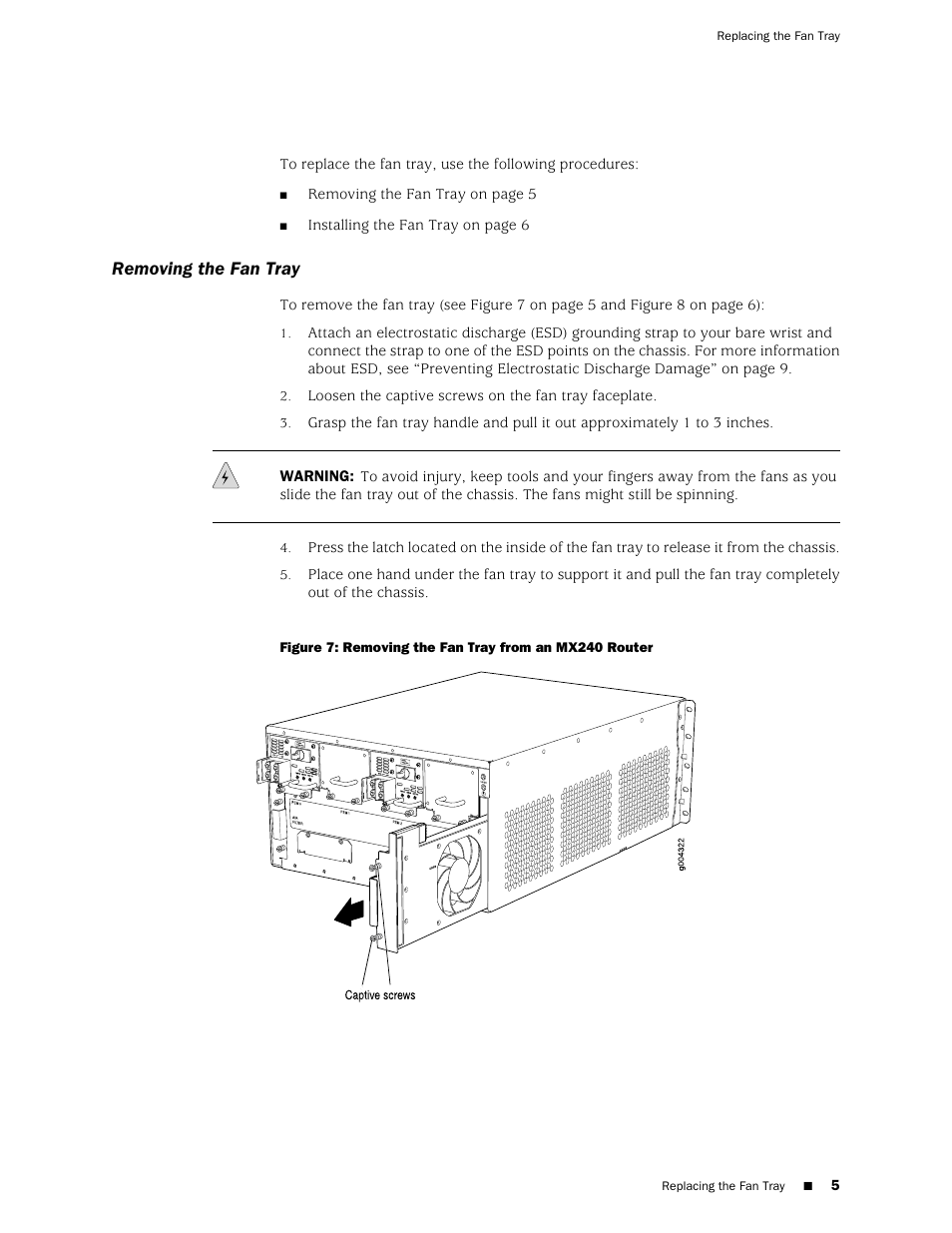 Removing the fan tray | Juniper Networks Juniper MX-series MX480 User Manual | Page 5 / 17