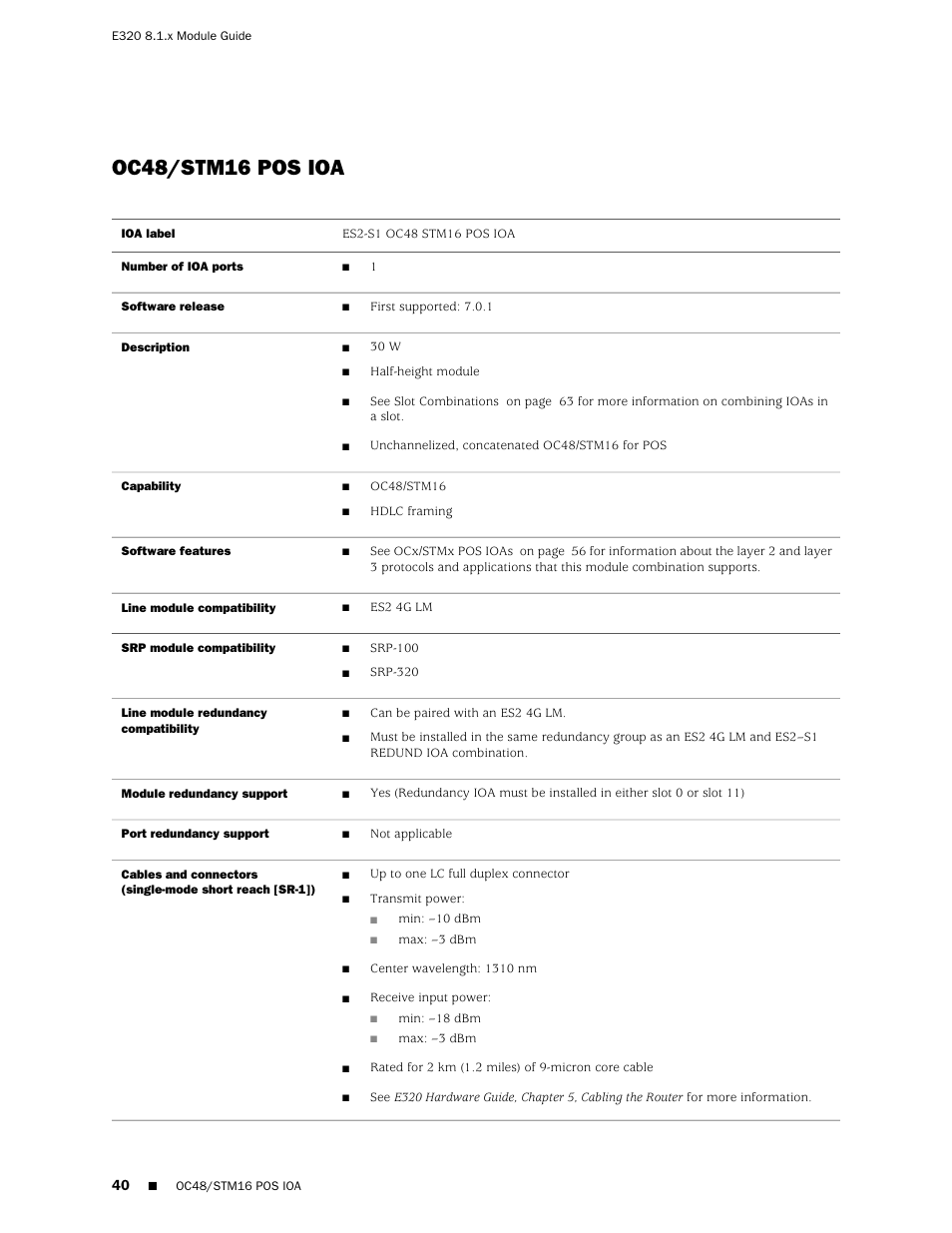 Oc48/stm16 pos ioa | Juniper Networks RELEASE 8.1.X E320 User Manual | Page 40 / 70