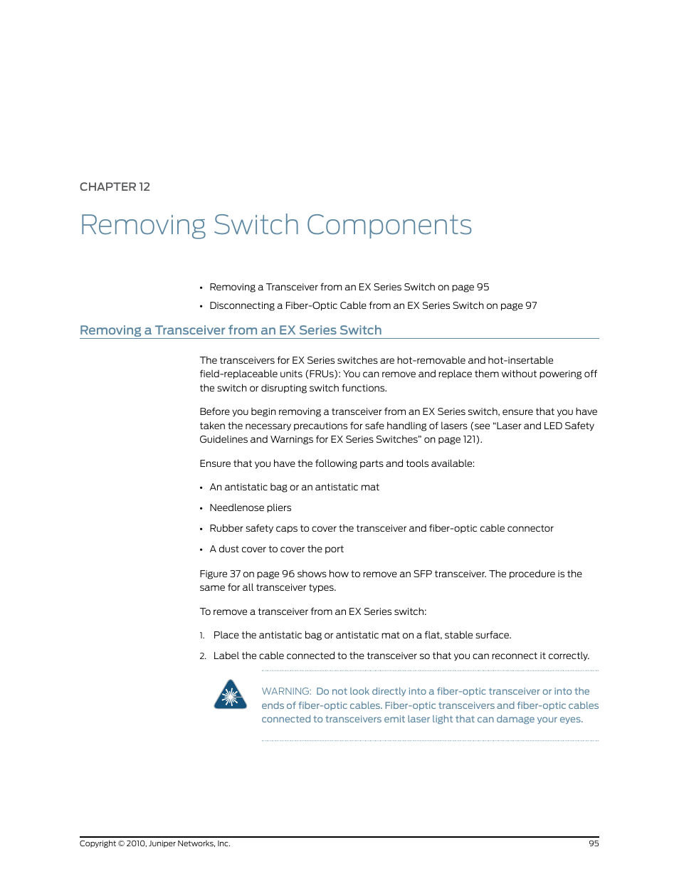 Chapter 12: removing switch components, Removing a transceiver from an ex series switch, Chapter 12 | Removing switch components | Juniper Networks EX2200 User Manual | Page 115 / 176