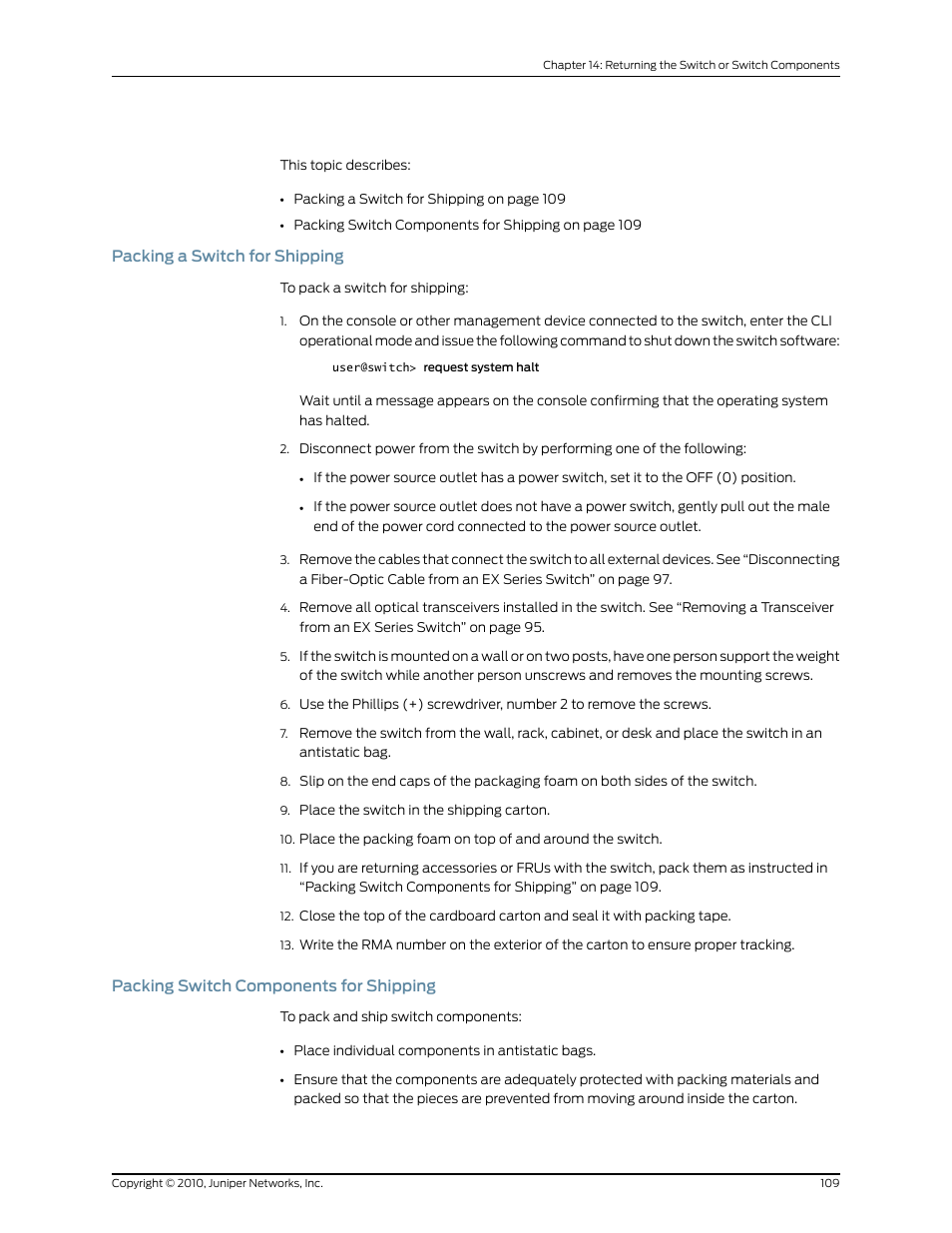 Packing a switch for shipping, Packing switch components for shipping, 109 packing switch components for shipping | Juniper Networks EX2200 User Manual | Page 129 / 176