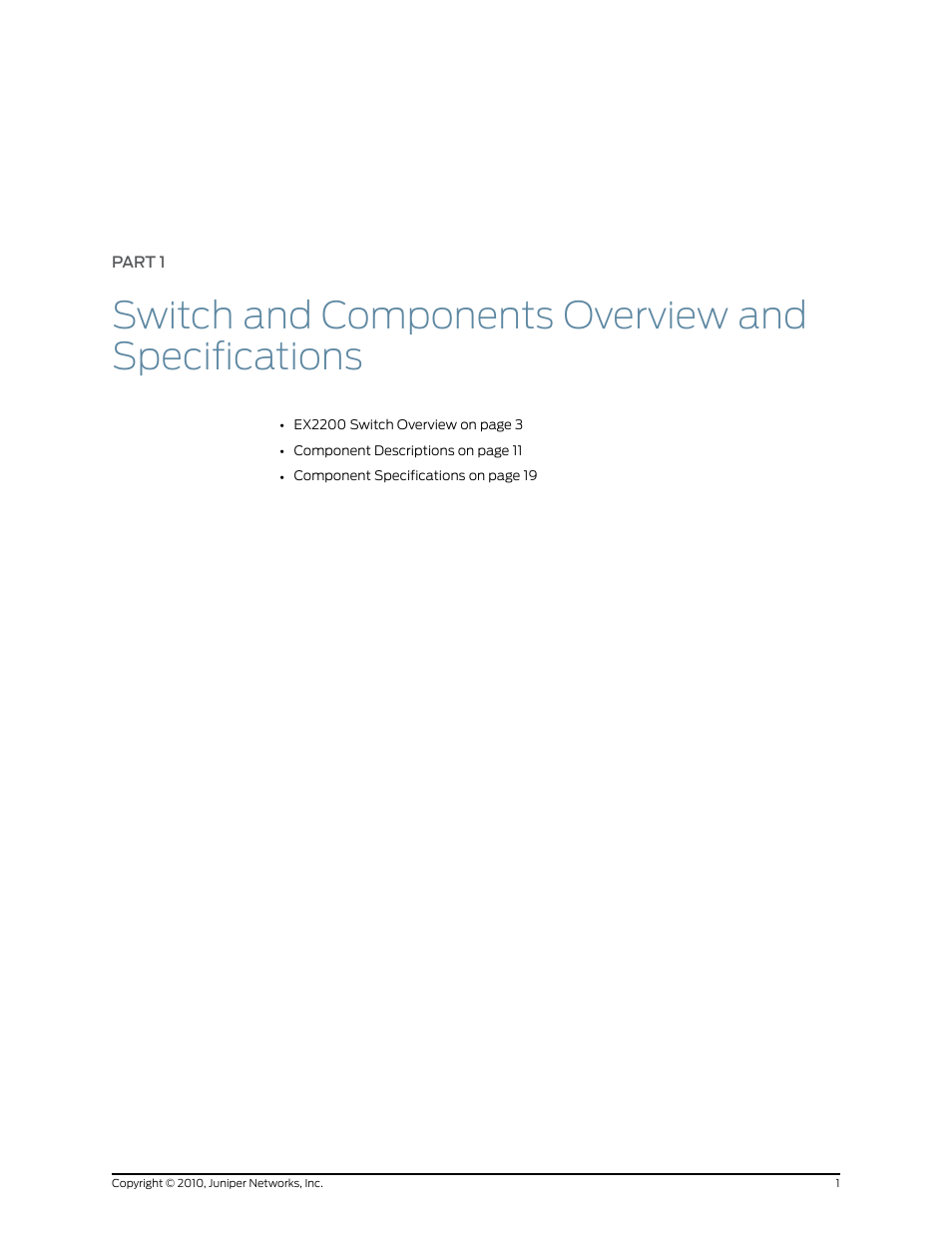 Part 1, Switch and components overview and specifications | Juniper Networks EX2200 User Manual | Page 21 / 176