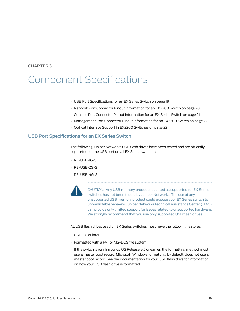 Chapter 3: component specifications, Usb port specifications for an ex series switch, Chapter 3 | Component specifications | Juniper Networks EX2200 User Manual | Page 39 / 176