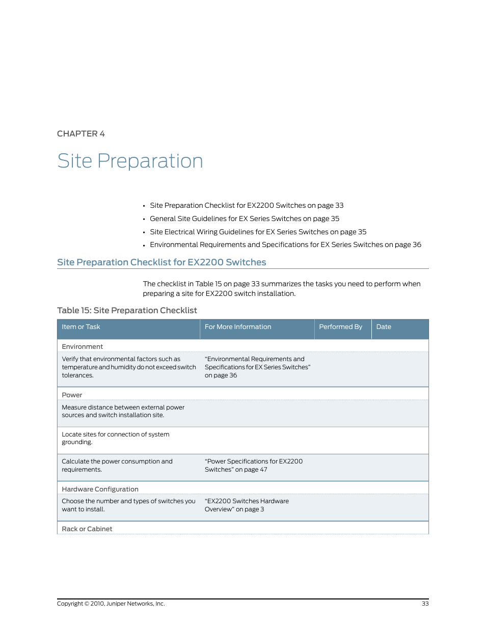 Chapter 4: site preparation, Site preparation checklist for ex2200 switches, Chapter 4 | Site preparation, Table 15: site preparation checklist | Juniper Networks EX2200 User Manual | Page 53 / 176