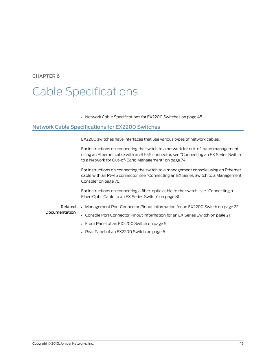 Chapter 6: cable specifications, Network cable specifications for ex2200 switches, Chapter 6 | Cable specifications | Juniper Networks EX2200 User Manual | Page 65 / 176