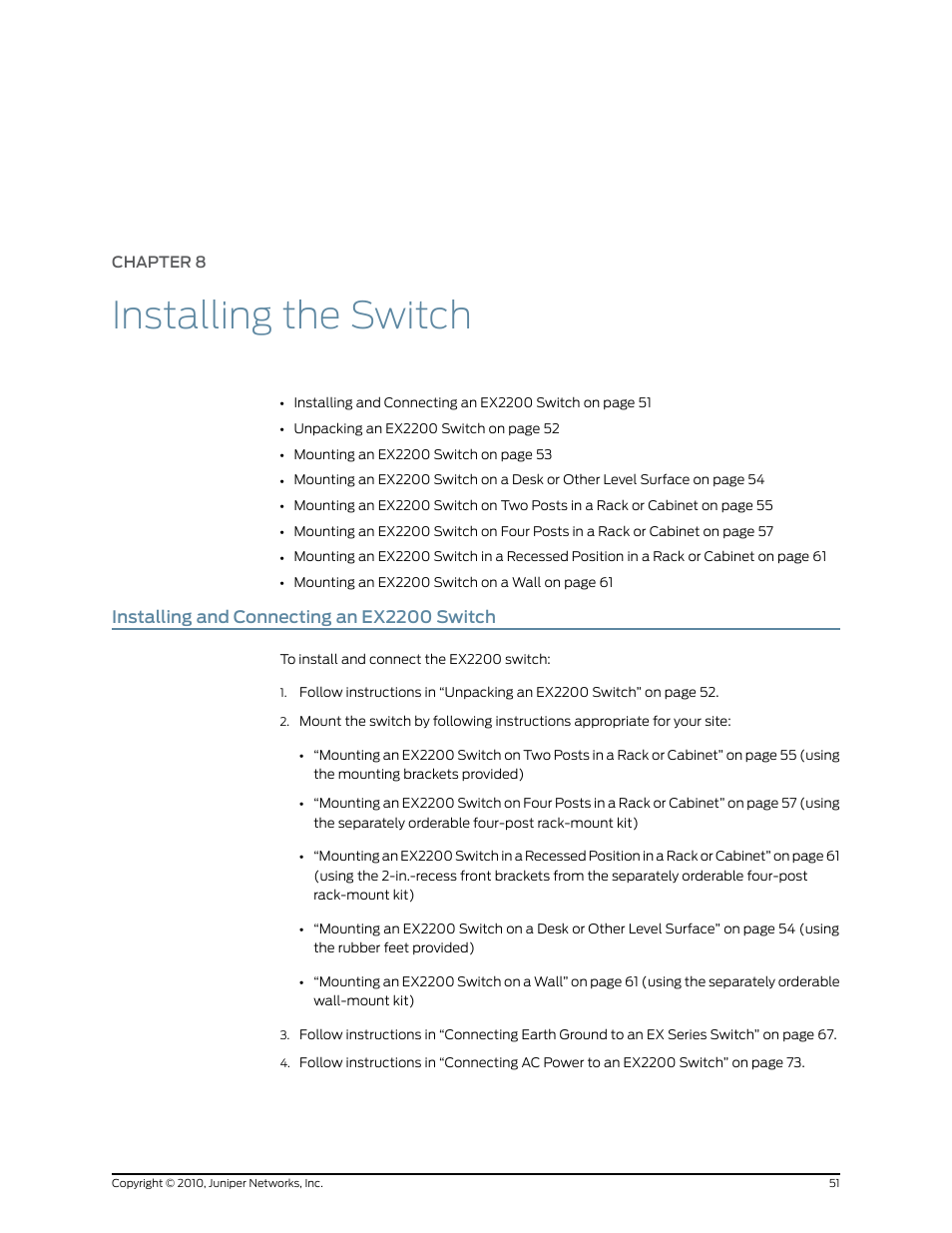 Chapter 8: installing the switch, Installing and connecting an ex2200 switch, Chapter 8 | Installing the switch | Juniper Networks EX2200 User Manual | Page 71 / 176