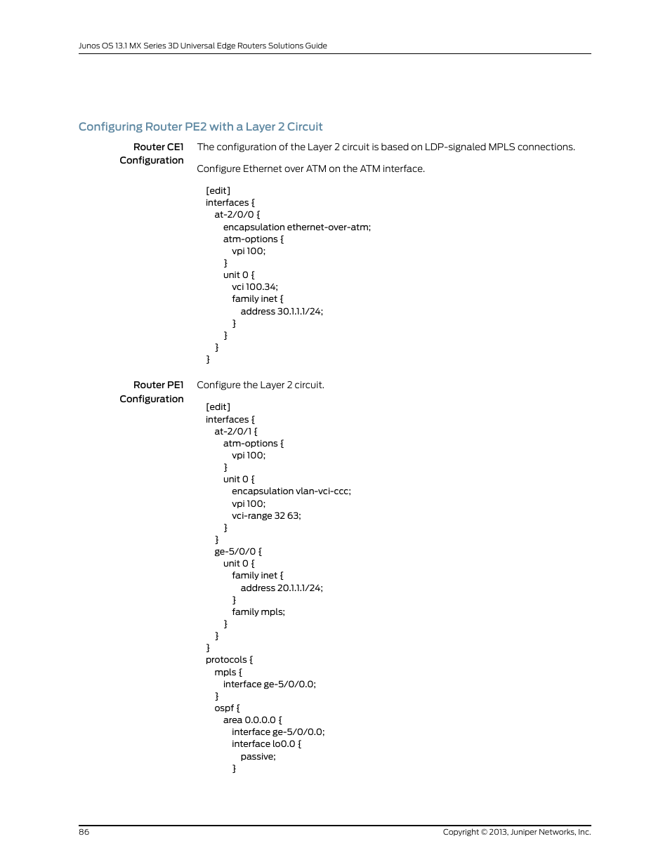 Configuring router pe2 with a layer 2 circuit | Juniper Networks JUNOS OS 10.4 User Manual | Page 106 / 208