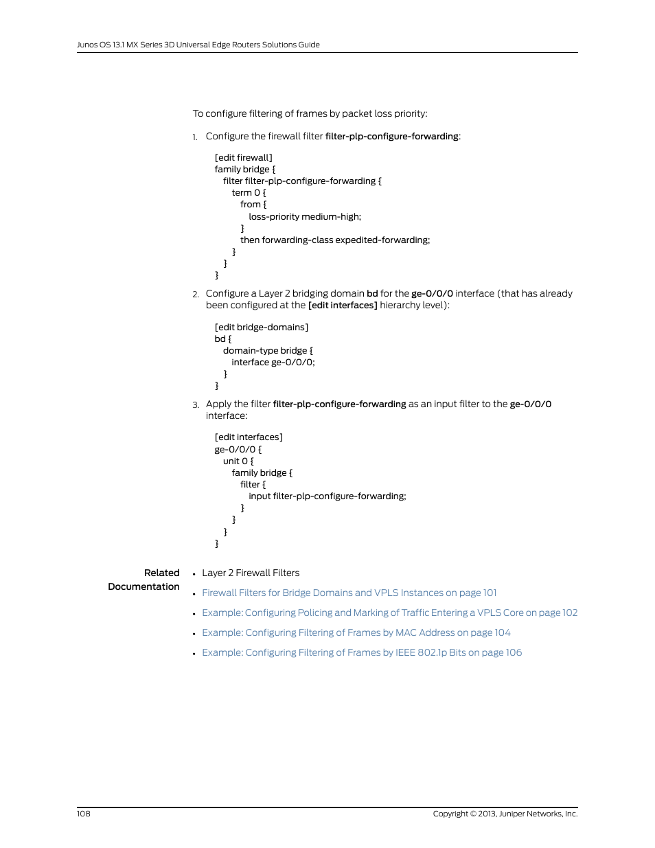 Juniper Networks JUNOS OS 10.4 User Manual | Page 128 / 208