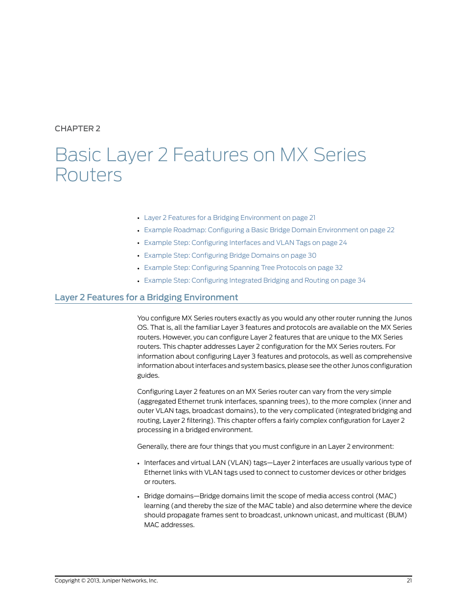 Layer 2 features for a bridging environment, Chapter 2, Basic layer 2 features on mx series routers | Juniper Networks JUNOS OS 10.4 User Manual | Page 41 / 208
