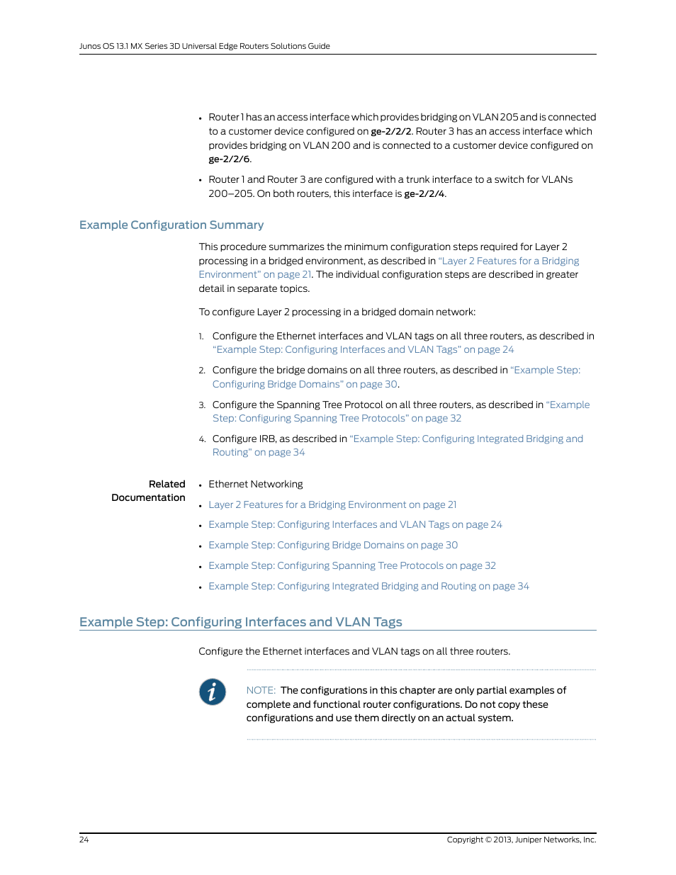 Example configuration summary, Example step: configuring interfaces and vlan tags | Juniper Networks JUNOS OS 10.4 User Manual | Page 44 / 208