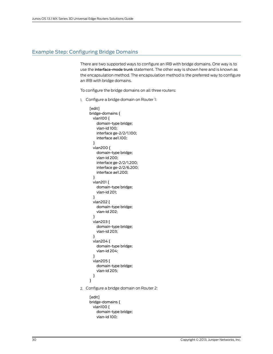 Example step: configuring bridge domains, Example step | Juniper Networks JUNOS OS 10.4 User Manual | Page 50 / 208