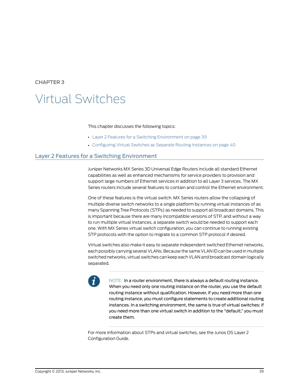 Chapter 3: virtual switches, Layer 2 features for a switching environment, Chapter 3 | Virtual switches | Juniper Networks JUNOS OS 10.4 User Manual | Page 59 / 208