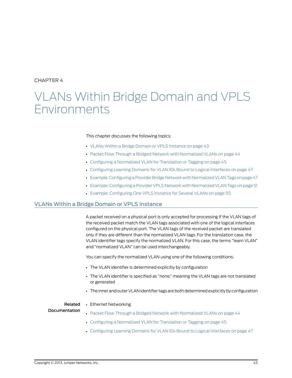 Vlans within a bridge domain or vpls instance, Chapter 4, Vlans within bridge domain and vpls environments | Juniper Networks JUNOS OS 10.4 User Manual | Page 63 / 208
