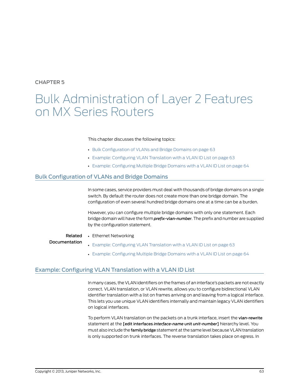 Bulk configuration of vlans and bridge domains, Chapter 5 | Juniper Networks JUNOS OS 10.4 User Manual | Page 83 / 208